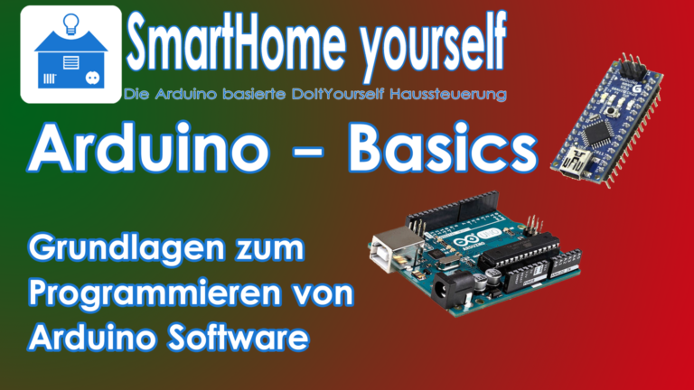 Arduino Programmierung lernen - Arduino Basics in 24 Tagen